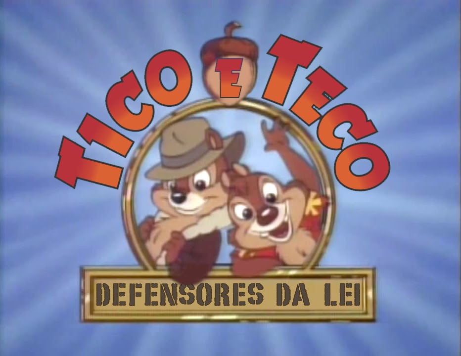 TICO E TECO: DEFENSORES DA LEI - TODAS GEEK