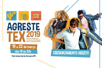 Agreste Tex 2019: a feira que integra o setor têxtil do Agreste