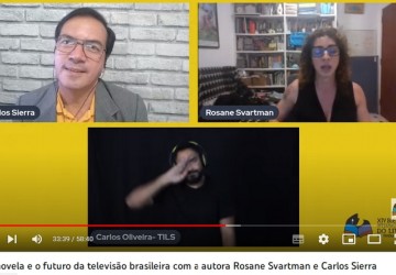 A telenovela e o futuro da televisão brasileira Carlos Sierra fala com a autora Rosane Svartman 