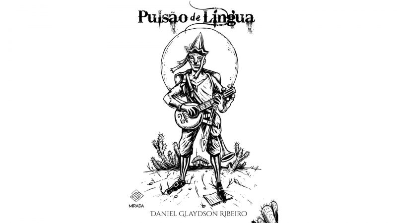 Iaranda Barbosa chega ao Tesão com uma resenha sobre Pulsão de Língua, de Daniel Glaydson.